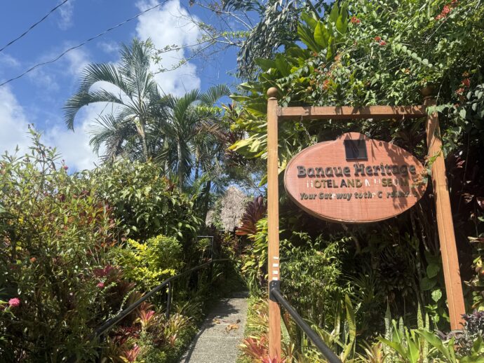 バナウェ・ヘリテージホテル入り口の看板